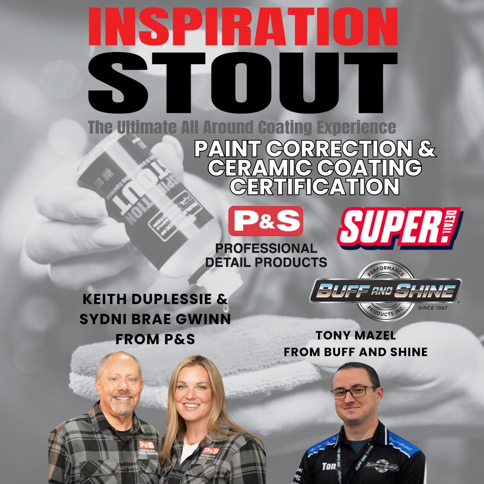 Inspiration STOUT Paint Correction & Ceramic Coating Certification